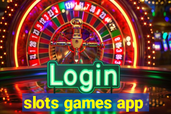 slots games app